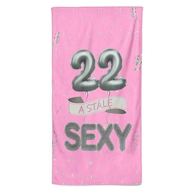 Osuška Stále sexy – růžová (věk: 22, Velikost osušky: 70x140cm)