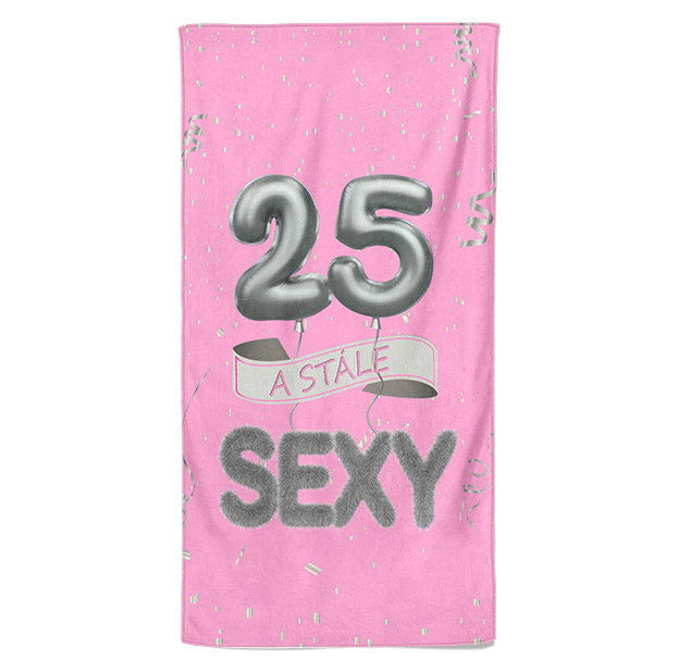Osuška Stále sexy – růžová (věk: 25, Velikost osušky: 70x140cm)