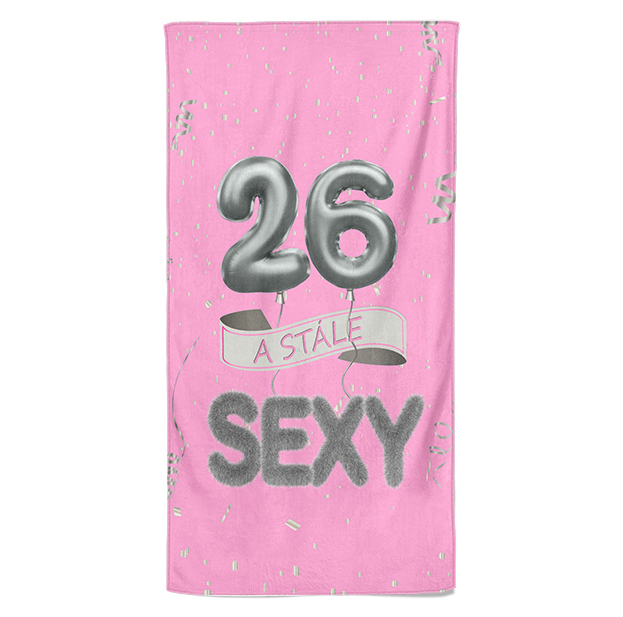 Osuška Stále sexy – růžová (věk: 26, Velikost osušky: 70x140cm)