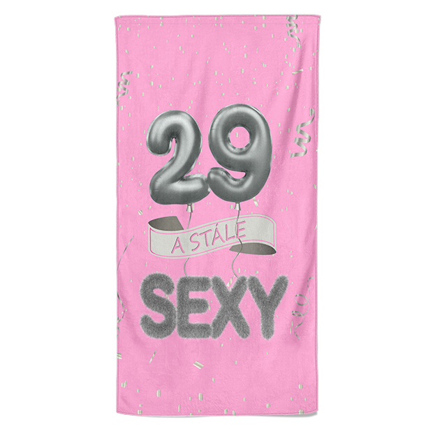 Osuška Stále sexy – růžová (věk: 29, Velikost osušky: 70x140cm)