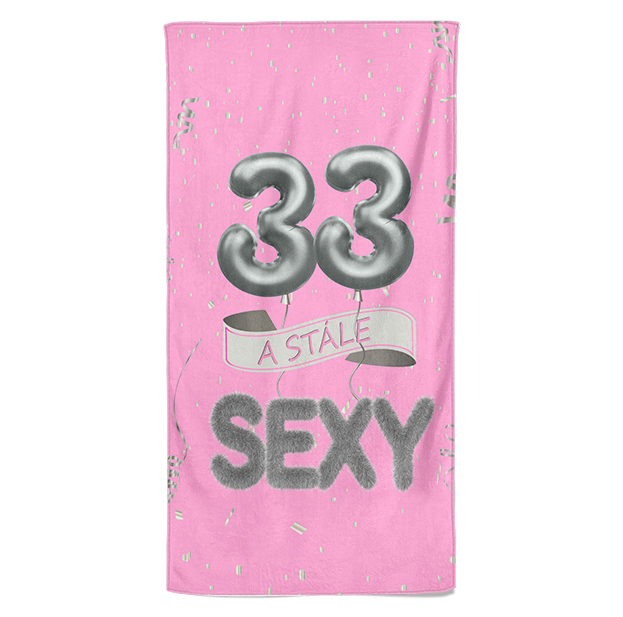 Osuška Stále sexy – růžová (věk: 33, Velikost osušky: 70x140cm)