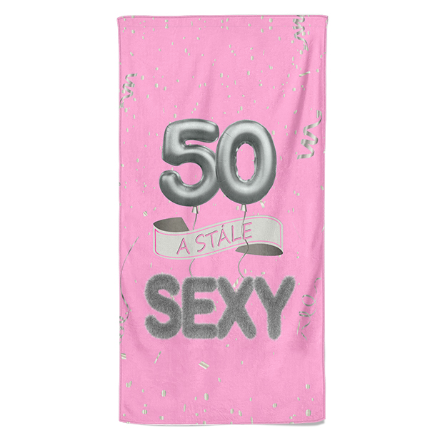 Osuška Stále sexy – růžová (věk: 50, Velikost osušky: 70x140cm)