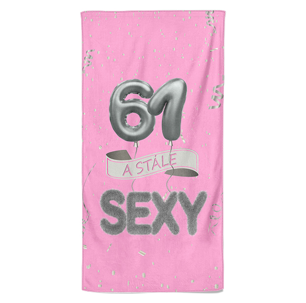 Osuška Stále sexy – růžová (věk: 61, Velikost osušky: 70x140cm)