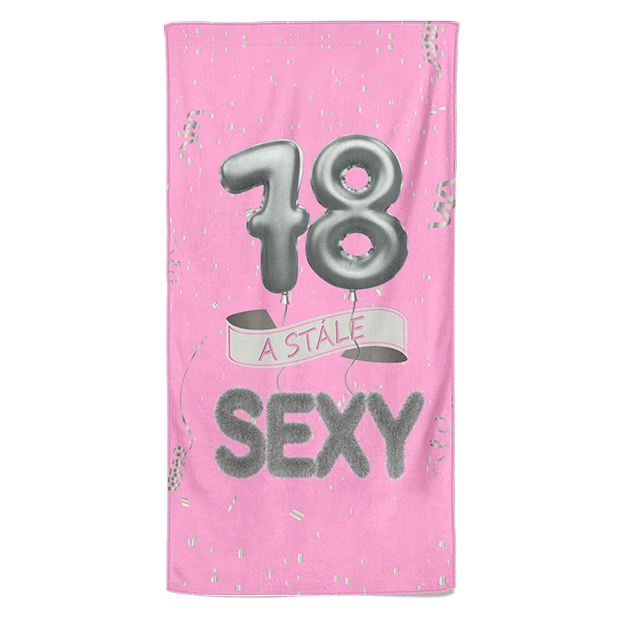 Osuška Stále sexy – růžová (věk: 78, Velikost osušky: 70x140cm)