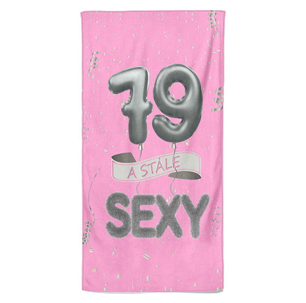 Osuška Stále sexy – růžová (věk: 79, Velikost osušky: 70x140cm)