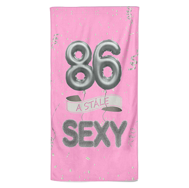 Osuška Stále sexy – růžová (věk: 86, Velikost osušky: 70x140cm)