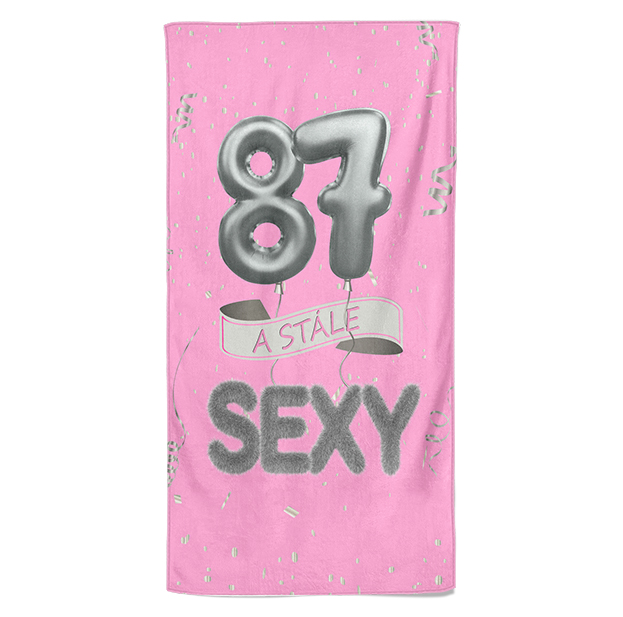 Osuška Stále sexy – růžová (věk: 87, Velikost osušky: 70x140cm)