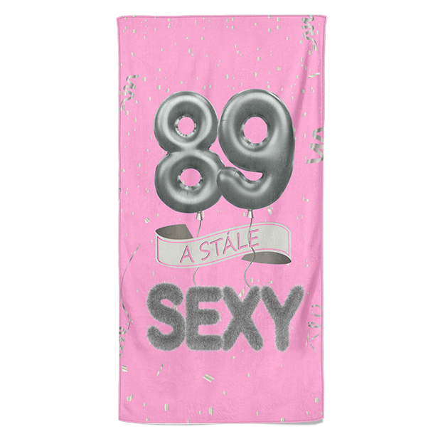 Osuška Stále sexy – růžová (věk: 89, Velikost osušky: 70x140cm)
