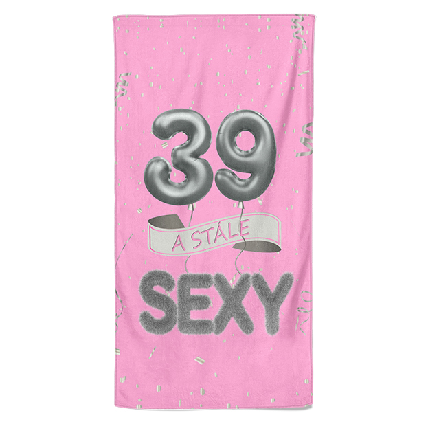 Osuška Stále sexy – růžová (věk: 39, Velikost osušky: 100x170cm)
