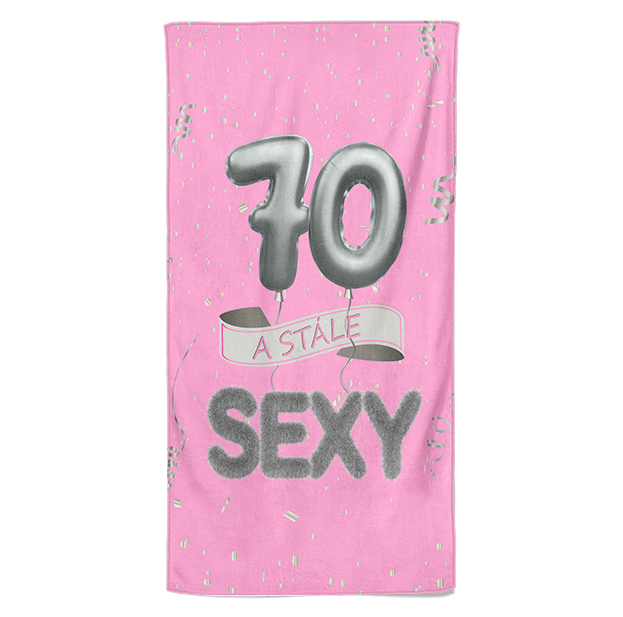 Osuška Stále sexy – růžová (věk: 70, Velikost osušky: 100x170cm)